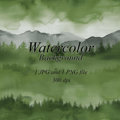 Green watercolor landscape with rows of conifer trees, gray mountain silhouettes, pale sky, and broad olive-green washes. Text: “Watercolor Background”, “1 JPG and 1 PNG file”, “300 dpi”.