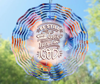 Christian Wind Spinner Design "Be Still and Know That I Am God"