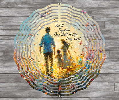 Wind Spinner Sublimation Design "And So Together They Built a Life"