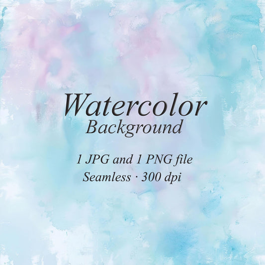 Pale blue and pink watercolor washes with soft aqua areas and subtle painted texture. Text: “Watercolor Background”, “1 JPG and 1 PNG file”, “Seamless · 300 dpi”.