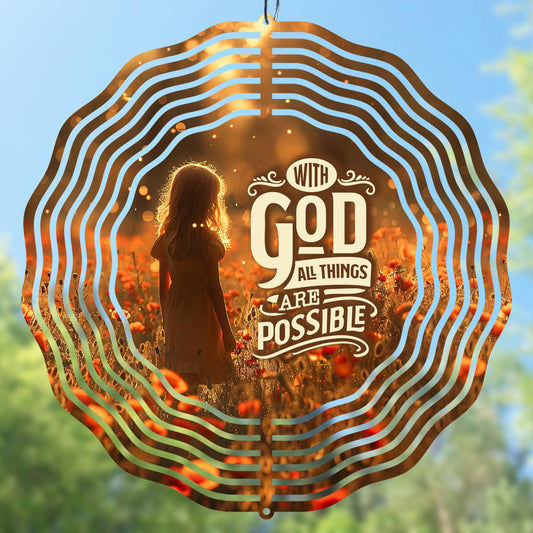 Wind Spinner Sublimation Design with a 'With God All Things Are Possible' quote, girl and poppies
