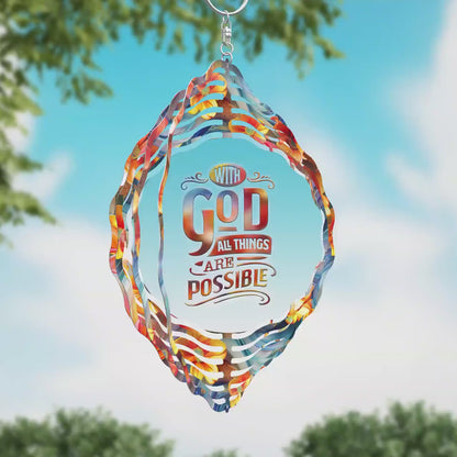 With God All Things Are Possible, Wind Spinner Design PNG