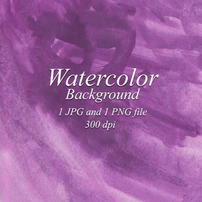 Purple watercolor background with broad plum brush strokes and lilac washes. Text: “Watercolor Background”, “1 JPG and 1 PNG file”, “300 dpi”.